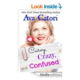 Curvy, Crazy, and Confused (Plush Daisies BBW Romance Book 2) eBook Ava Catori Kindle Store