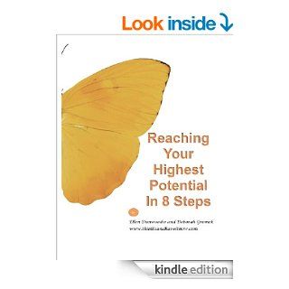 Reaching Your Highest Potential In 8 Steps   Kindle edition by Ellen Dunwoodie, Deborah Gromek. Self Help Kindle eBooks @ .