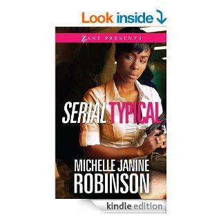 Serial Typical eBook Michelle Janine Robinson Kindle Store