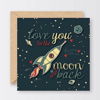 'love you to the moon and back' card by the little bird press