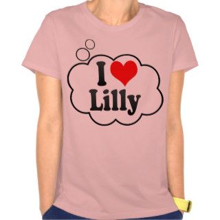 I love Lilly T shirt