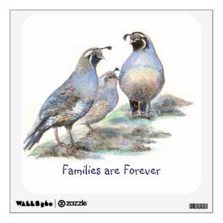 Families are Forever Quote Cute Quail Bird Family Room Graphic