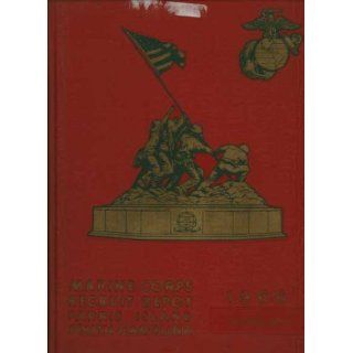 Marine Corps Recruit Depot Parris Island South Carolina 1966 Album (Platoon #1059) Jr. Wallace M. Greene Books