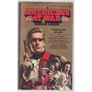 Americans at War 2 Robert Leckie 9780451113375 Books