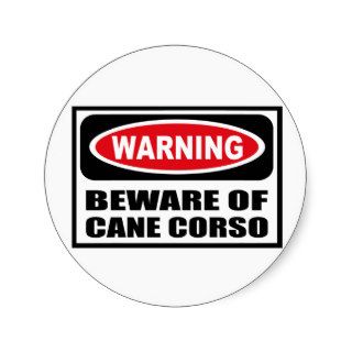 Warning BEWARE OF CANE CORSO Sticker