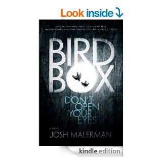 Bird Box A Novel eBook Josh Malerman Kindle Store