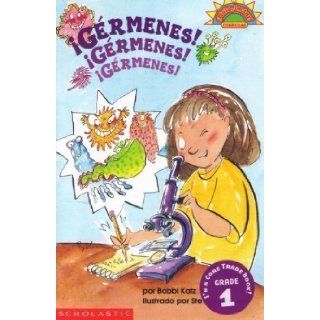 Germenes Germenes Germenes / Germs Germs Germs (Coleccion Hola, Lector Level 3) (Spanish Edition) Bobbi Katz, Steve Bjorkman 9780439087001  Children's Books