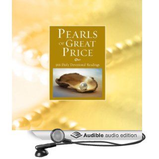 Pearls of Great Price 366 Daily Devotional Readings (Audible Audio Edition) Joni Eareckson Tada, Devon O'Day Books