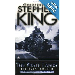 The Waste Lands The Dark Tower, No. 3 Stephen King 9780451210869 Books