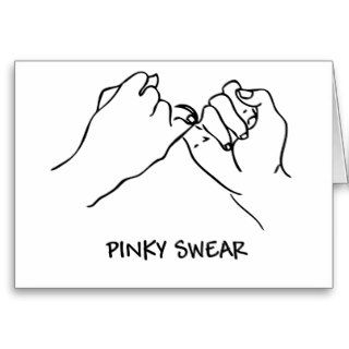 Pinky Swear Card