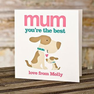 mum you’re the best card by rosie robins