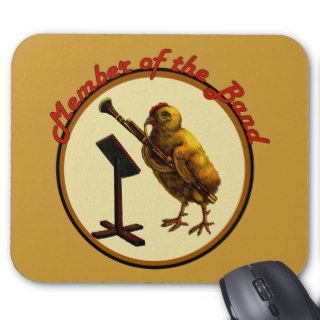 Chicken Member of the Band Mouse Pad