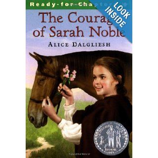 The Courage of Sarah Noble Alice Dalgliesh, Leonard Weisgard 9780689715402  Kids' Books