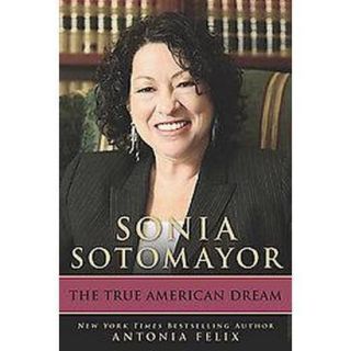 Sonia Sotomayor (Hardcover)