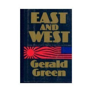 East and West Gerald Green 9780449213667 Books