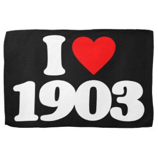 I LOVE 1903 TOWEL