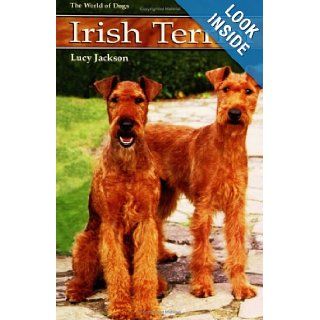 Irish Terrier (World of Dogs) Lucy Jackson 9781852791117 Books