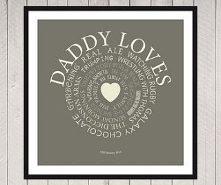 personalised 'daddy loves' print by yours for keeps