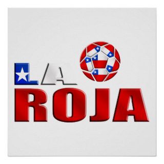 La Roja Chile futbol logo for soccer fans Posters