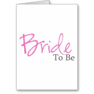 Bride To Be (Pink Script) Cards
