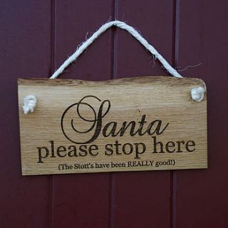 personalised santa please stop here…sign by bespoak