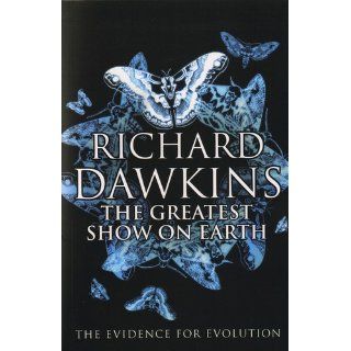 The Greatest Show on Earth The Evidence for Evolution (9781416594796) Richard Dawkins Books