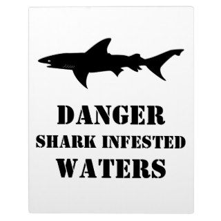 Funny Office Warning   Shark Infested Waters Plaques