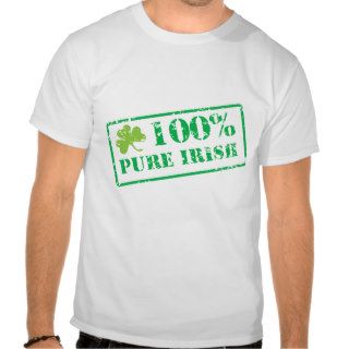 100% Pure Irish T Shirts
