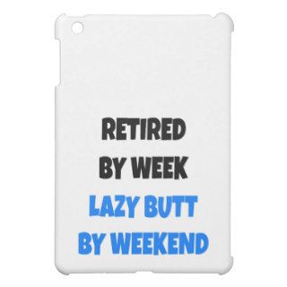 Retired Lazy Butt Joke iPad Mini Case