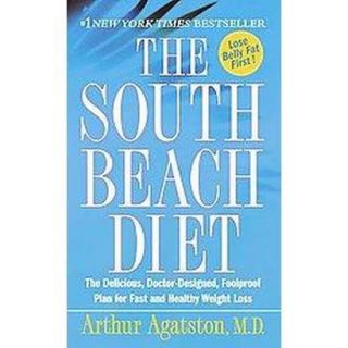 The South Beach Diet (Reprint) (Paperback)