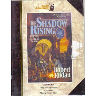 The Shadow Rising (The Wheel of Time, Book 4) Robert Jordan 9781879371309 Books