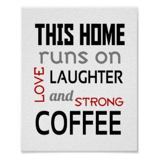 Love Laughter Coffee (standard picture frame size) Print