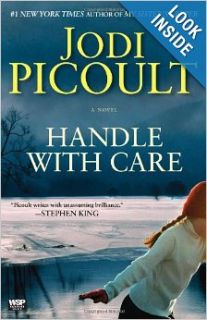 Handle with Care A Novel Jodi Picoult 9780743296427 Books