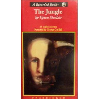 The Jungle Upton Sinclair, George Guidall 9781556909771 Books