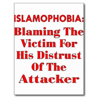 Islamophobia Blaming The Victim For His Distrust Post Cards