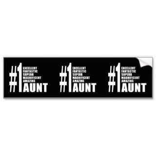 Birthdays Parties Christmas  Number One Aunt Bumper Stickers