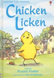 Chicken Licken (Usborne First Reading Level 3) (9780794515461) Ann Kronheimer, Russell Punter Books