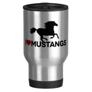 I Love Mustangs Coffee Mug