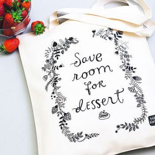 'save room for dessert' tote bag by alphabet bags
