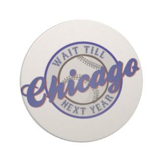 Chicago Baseball Sports Logo Wait Till Next Year Beverage Coasters