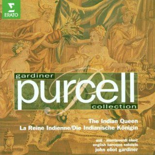 Gardiner Purcell Collection   The Indian Queen Music