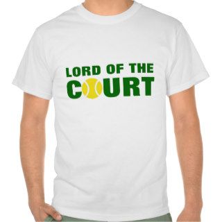 Tennis t shirt  Lord of the court