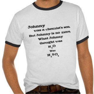 Johnny H2SO4 T shirt