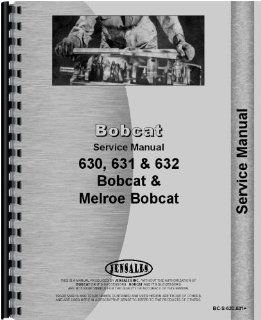 Bobcat 631 Chassis Only Service Manual  
