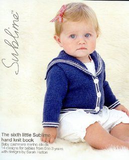 Sublime 634 Little Sublime Hand Knit Book #6