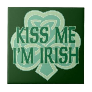 Kiss Me I'm Irish Celtic Knot Tile