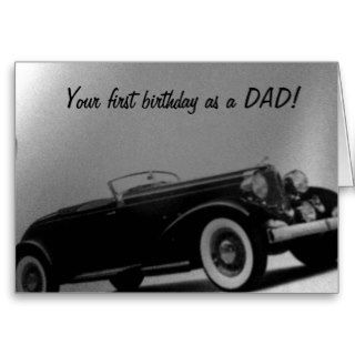 1st BIRTHDAY AS A "DAD" (NEW DAD) Greeting Card