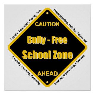 Bully   Free School Poster