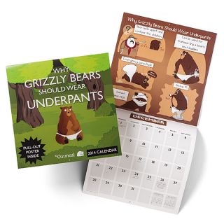 Oatmeal 2014 Why Grizzly Bears Should Wear Underpants Calendar With Poster