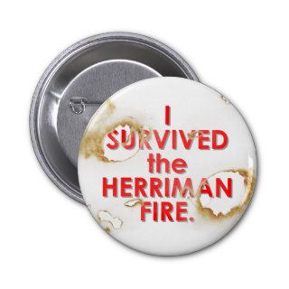 "I SURVIVED the HERRIMAN FIRE" button